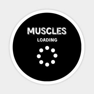 Muscles Loading Magnet